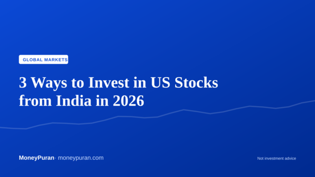 3 Ways to Invest in US Stocks from India in 2026