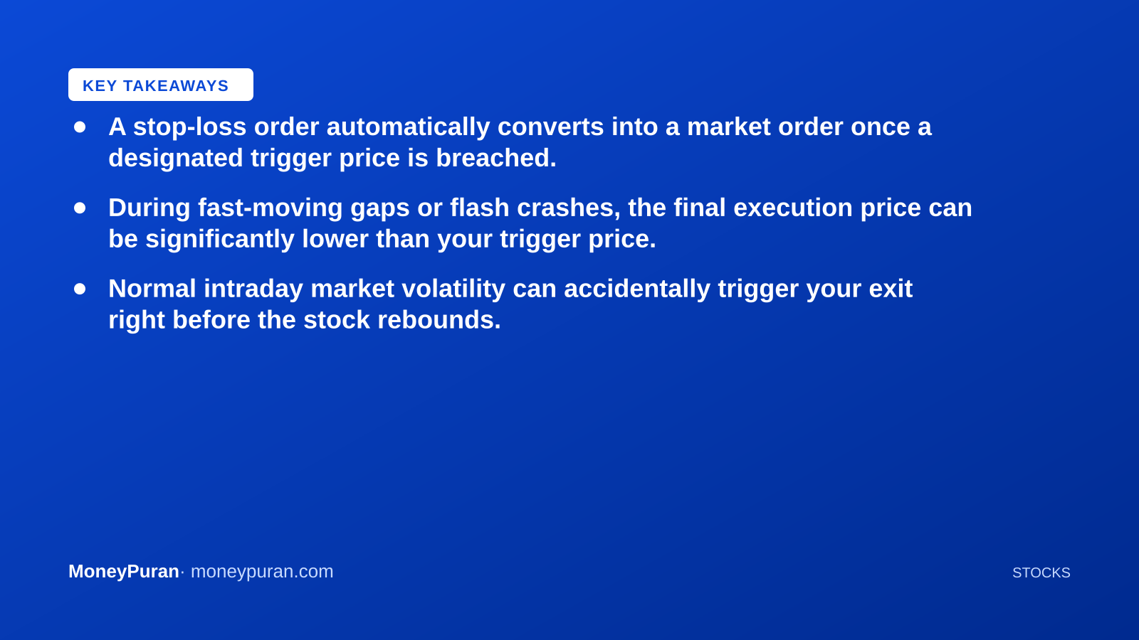 Key takeaways: stop loss order