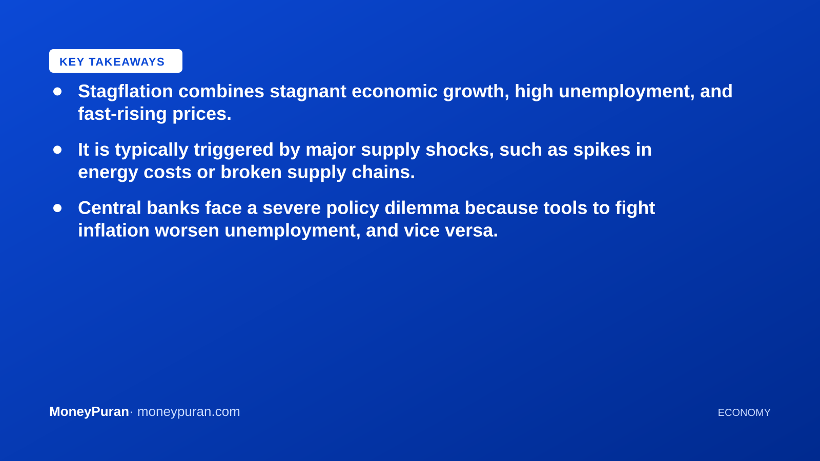 Key takeaways: what is stagflation