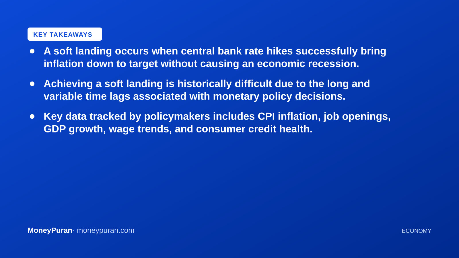 Key takeaways: soft landing economy