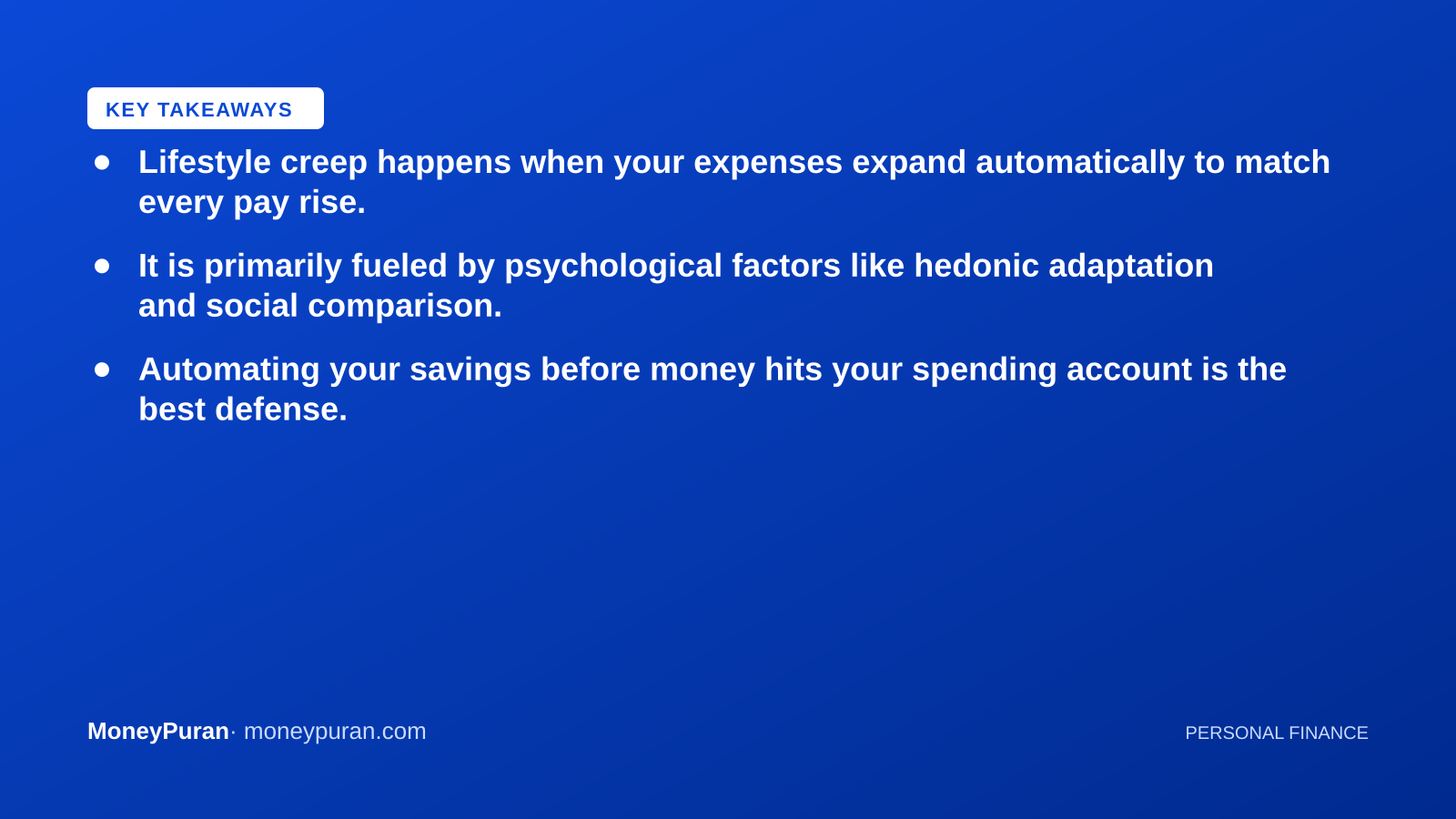 Key takeaways: lifestyle creep