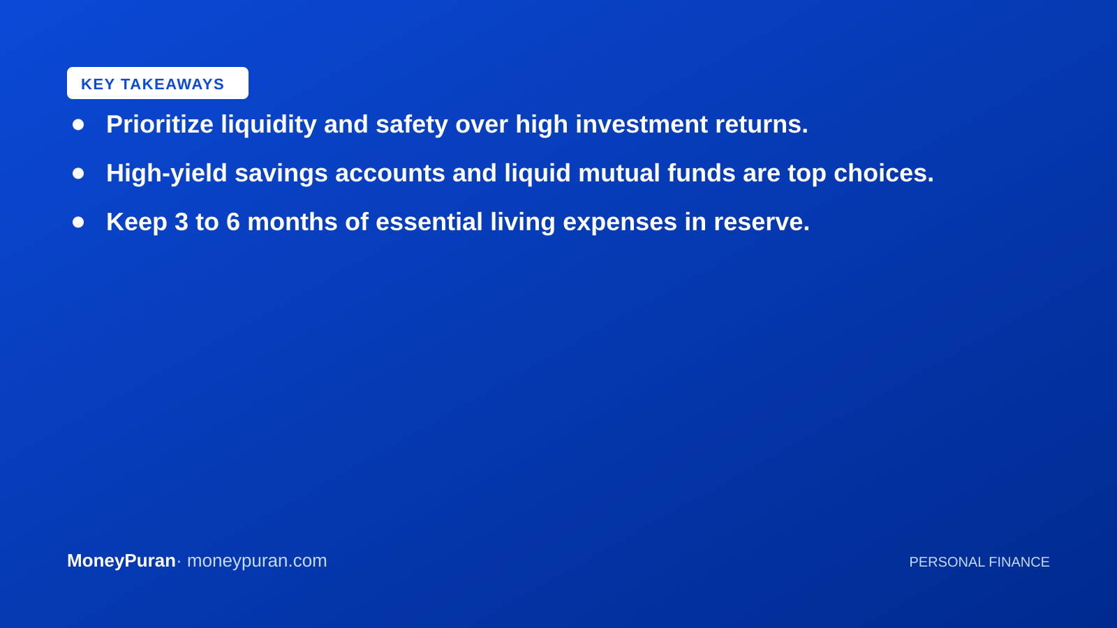 Key takeaways: where to keep emergency fund