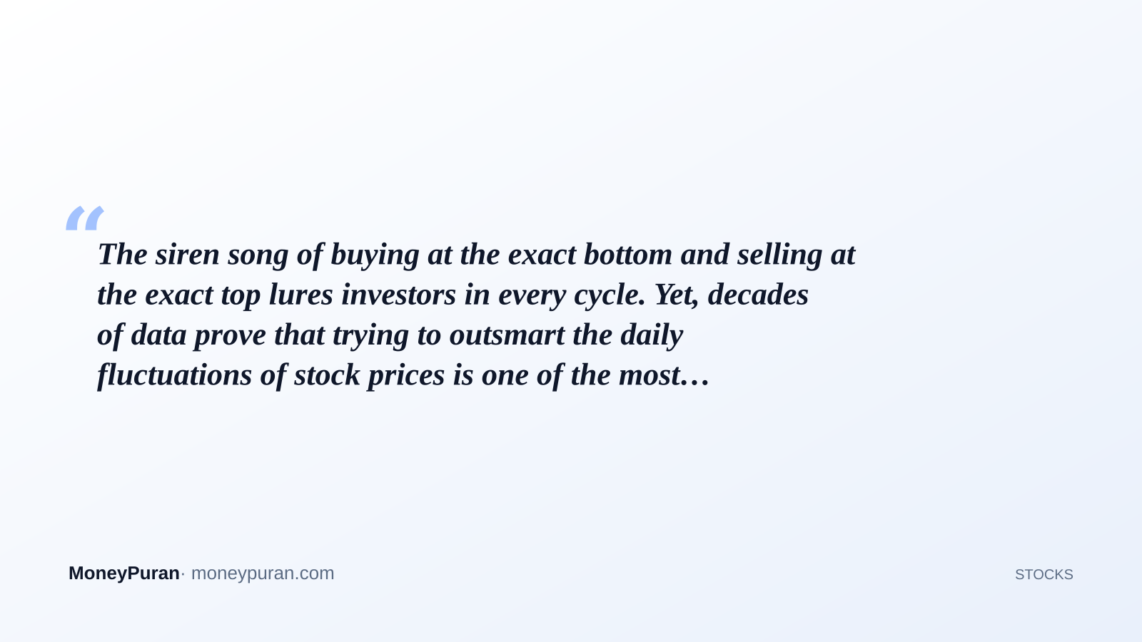 The siren song of buying at the exact bottom and selling at the exact top lures investors in every cycle. Yet, decades of data prove that trying to outsmart the daily fluctuations of stock prices is one of the most reliable ways to hurt your long-term returns.