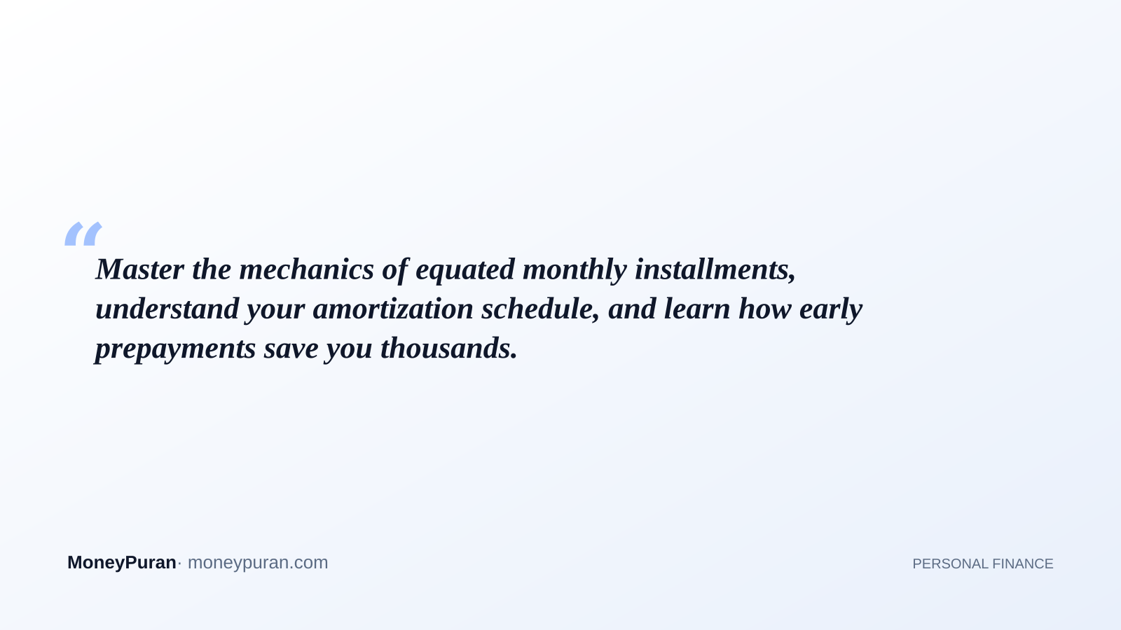 Master the mechanics of equated monthly installments, understand your amortization schedule, and learn how early prepayments save you thousands.