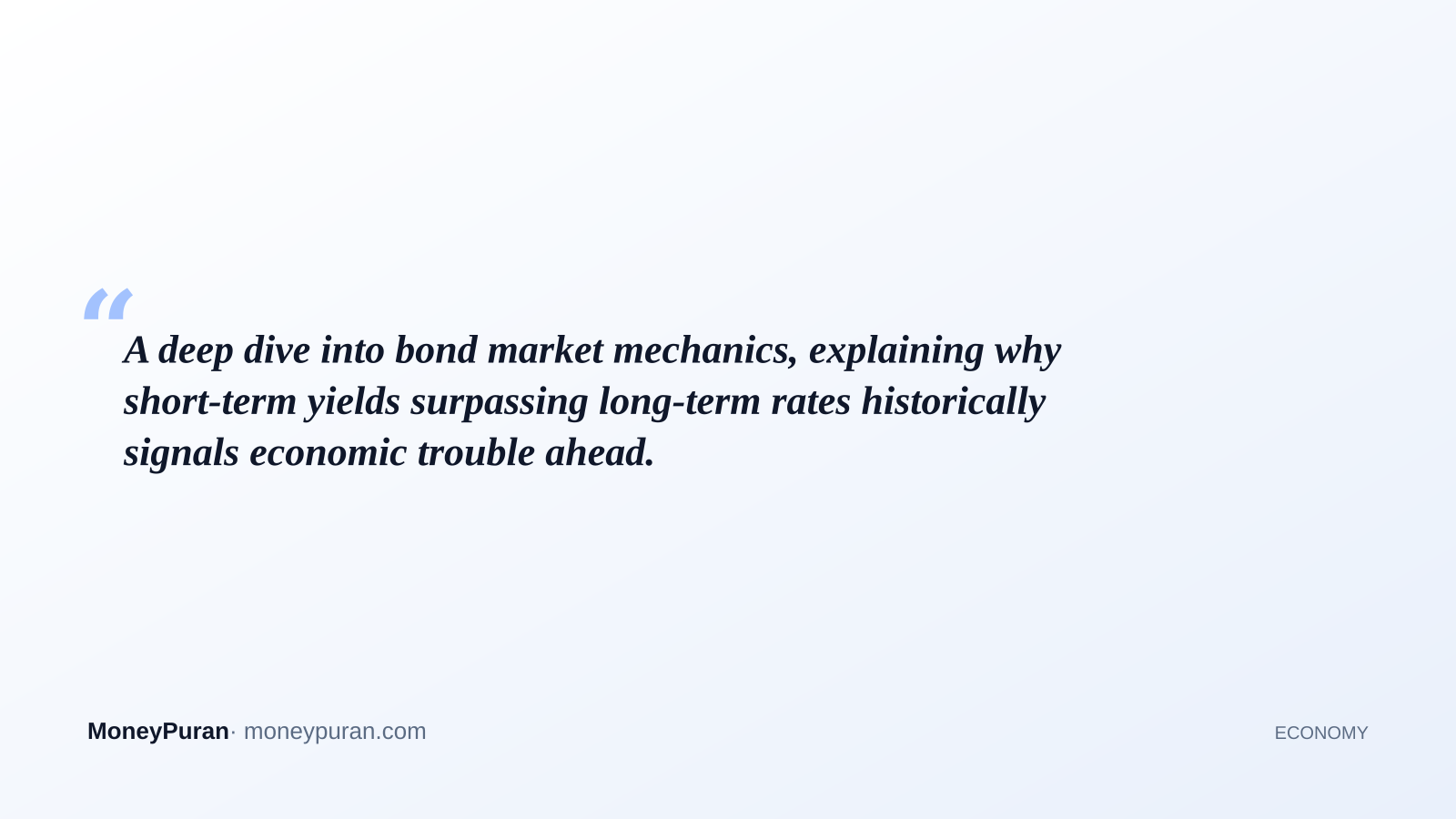 A deep dive into bond market mechanics, explaining why short-term yields surpassing long-term rates historically signals economic trouble ahead.