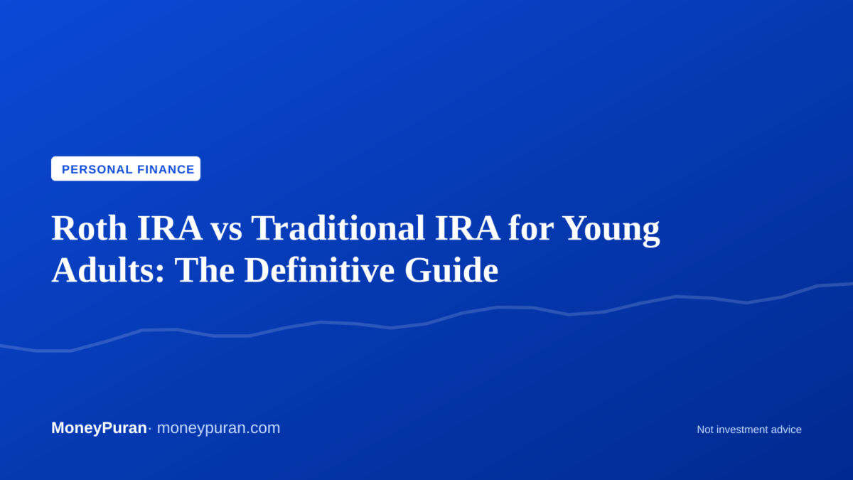 roth ira vs traditional ira for young adults