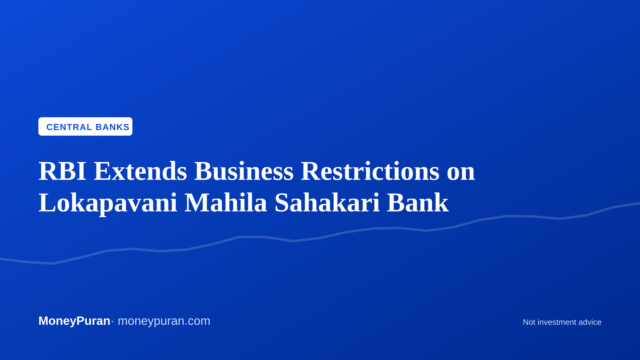 RBI Extends Business Restrictions on Lokapavani Mahila Sahakari Bank