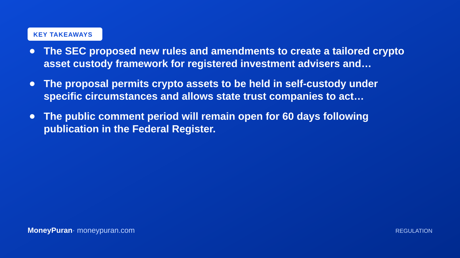 Key takeaways: SEC crypto custody