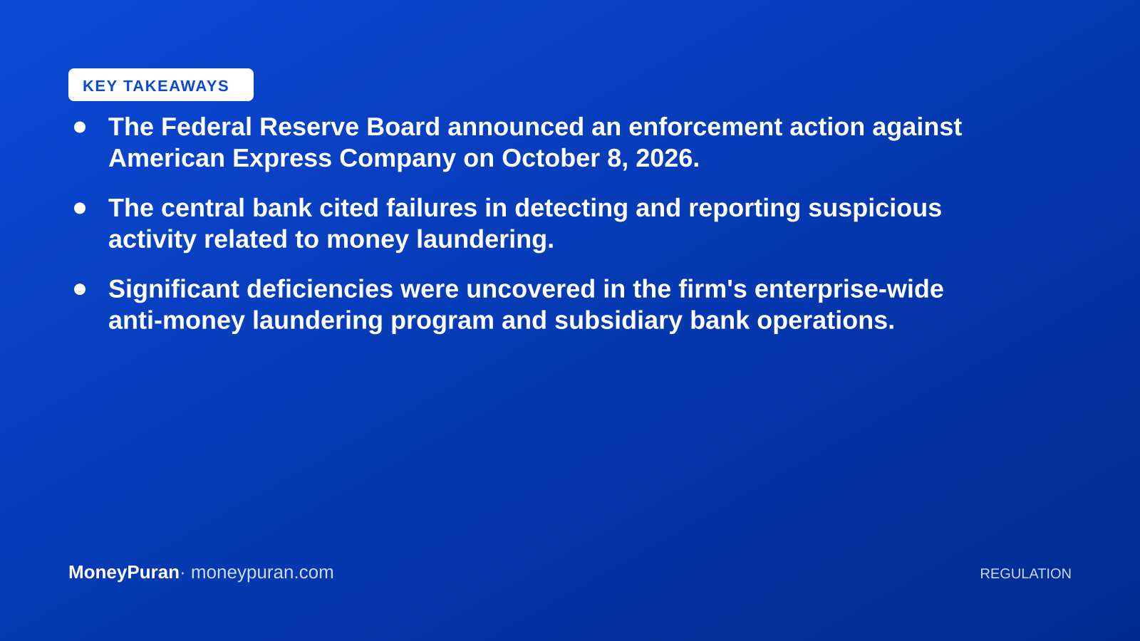 Key takeaways: American Express enforcement action