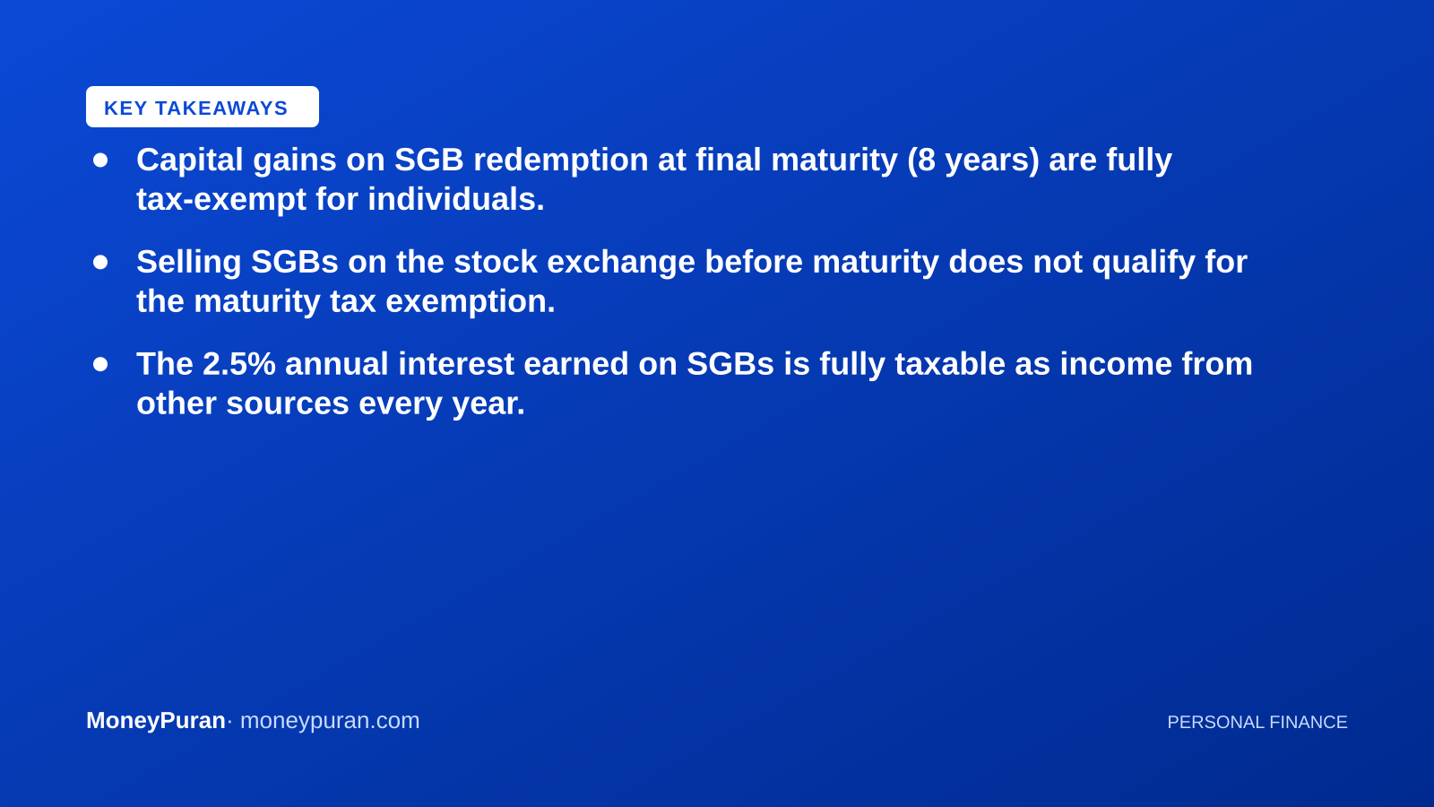 Key takeaways: sgb capital gains tax exemption