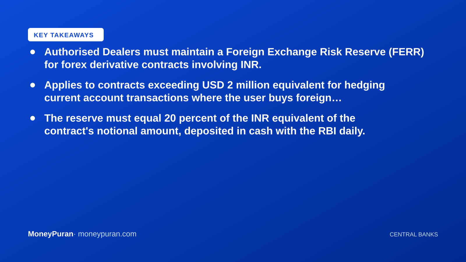 Key takeaways: RBI foreign exchange risk