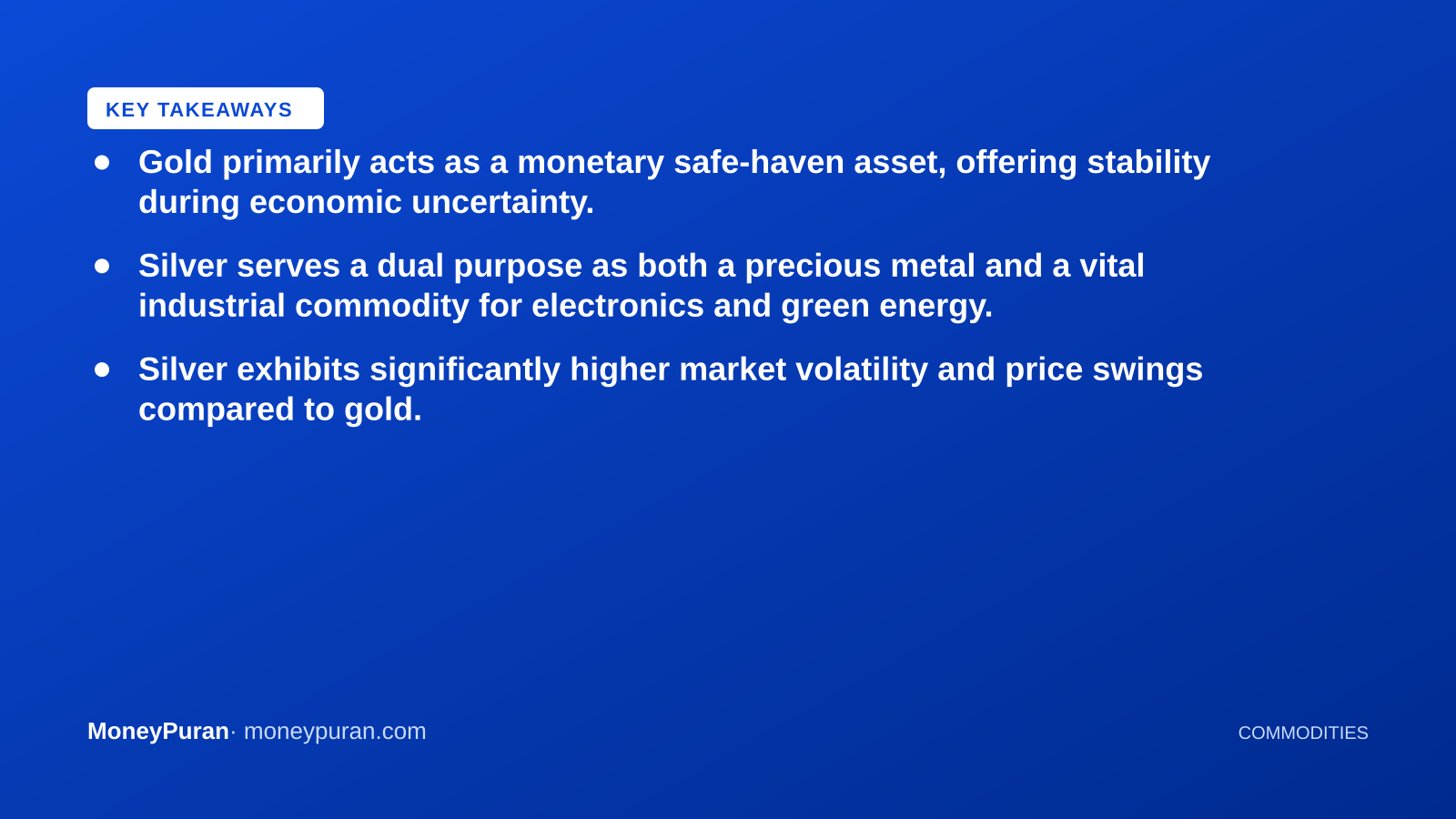 Key takeaways: is silver or gold better investment