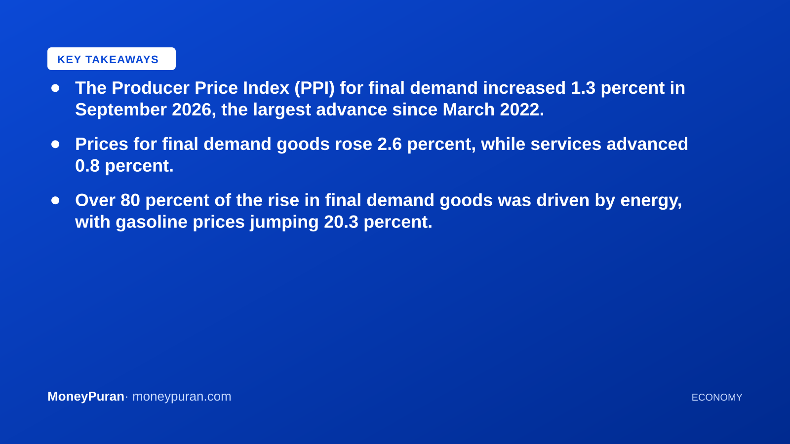 Key takeaways: US PPI September
