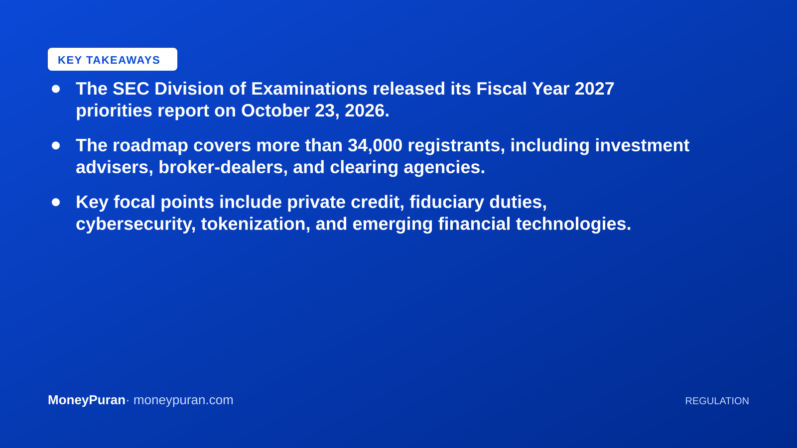 Key takeaways: SEC exam priorities