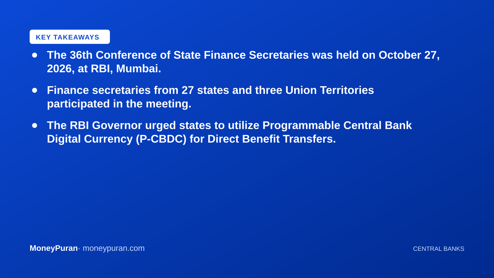 Key takeaways: RBI State Finance Secretaries