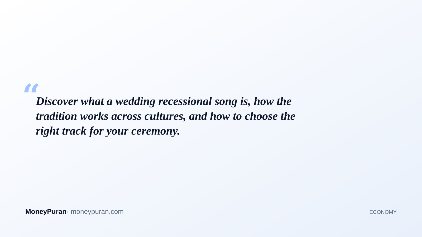 Discover what a wedding recessional song is, how the tradition works across cultures, and how to choose the right track for your ceremony.